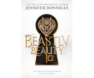 Beastly Beauty (an intoxicatingly romantic gender-flipped Beauty and the Beast)