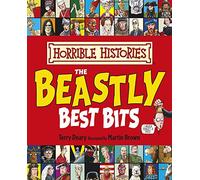 Beastly Best Bits (Horrible Histories) by Terry Deary (6-Mar-2014) Paperback