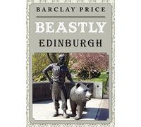 Beastly Edinburgh