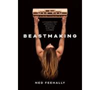 Beastmaking: A fingers-first approach to becoming a better climber