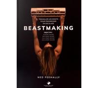 Beastmaking: Renforcer la force des doigts pour progresser en escalade
