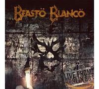 Beasto Blanco - Live From Berlin
