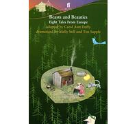 Beasts and Beauties: Eight Tales from Europe