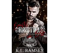Beast's Christmas Belle: RBMC, MC Romance, Insta Love, Christmas Romance: 4 (Royal Bastards MC: Yonkers, NY Chapter)