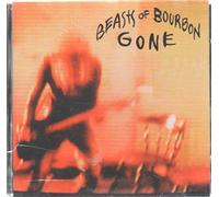 Beasts of Bourbon - Gone