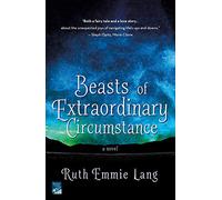 Beasts of Extraordinary Circumstance
