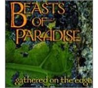 Beasts of Paradise - Gathered on the Edge
