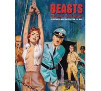 Beasts of the Blood-Stained Jackboot: Illustrated WW2 Pulp Fiction For Men: 1 (Pulp Mayhem Special Editions)