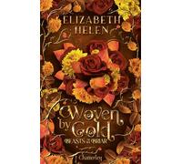 Beasts of the Briar - Tome 2 Woven by Gold - édition brochée