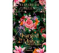 Beasts of the Briar - Tome 3 Forged by malice (3)