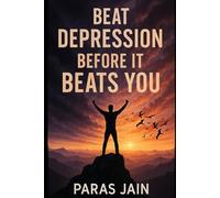 Beat Depression Before It Beats You