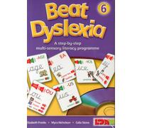 Beat Dyslexia : A Step-by-step Multi-sensory Literacy Programme 6