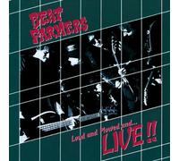 Beat Farmers - Loud and Plowed and...Live!!