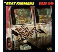 Beat Farmers - Van Go [CASSETTE]