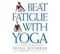 Beat Fatigue with Yoga: A Simple Step-by-step Guide