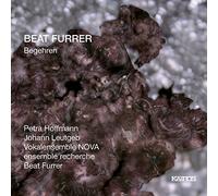 Beat Furrer Begehren (Hoffmann, Vokalensemble Nova) (CD) Album (US IMPORT)