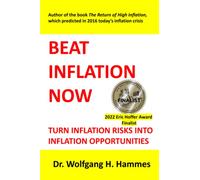 Beat Inflation Now: Turn Inflation Risks into Inflation Opportunities