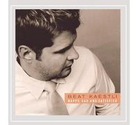 BEAT KAESTLI - Happy Sad & Satisfied