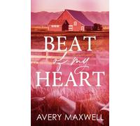 Beat of My Heart (The Westbrooks: Broken Hearts)