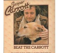 BEAT THE CARROTT' VINYL LP 1981 RECORDED LIVE AT THE PALLADIUM JASPER CARROTT