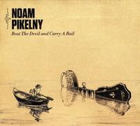 Noam Pikelny – Beat the Devil & Carry a Rail – Alliance