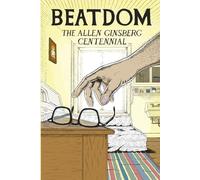 Beatdom 26: The Allen Ginsberg Special