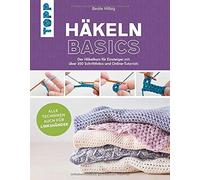 Beate Hilbig Häkeln basics - Alle Techniken auch für Linkshänder: De (Hardback)