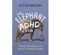 Beating Boredom as the Secret to Managing ADHD