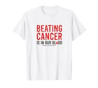 Beating Cancer is in Our Blood T-Shirt