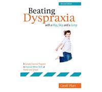 Beating Dyspraxia with a Hop, Skip and a Jump