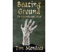Beating Ground (The Hollowhills Cycle)