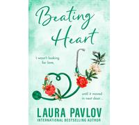 Beating Heart: The MUST-READ spicy small-town single-dad romance from the TikTo