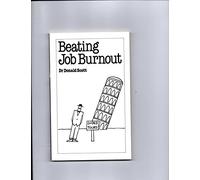 Beating Job Burnout