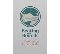 Beating the Bounds of the Parish of Affpuddle and Turnerspuddle