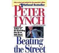 (Beating the Street) By Peter Lynch (Author) Paperback on (May , 1994)