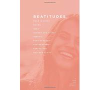 Beatitudes: A Love God Greatly Study Journal