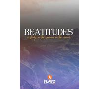 BEATITUDES: An 8 part study on the sermon on the mount