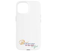 Beatitudes: Blessed are the pure in heart Case for iPhone 15