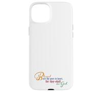 Beatitudes: Blessed are the pure in heart Case for iPhone 15 Plus