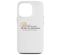 Beatitudes: Blessed are they who hunger and thirst Case for iPhone 13 Pro