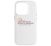 Beatitudes: Blessed are they who hunger and thirst Case for iPhone 14 Pro