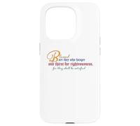 Beatitudes: Blessed are they who hunger and thirst Case for iPhone 15 Pro