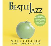 Beatlejazz - With a Little Help from Our...