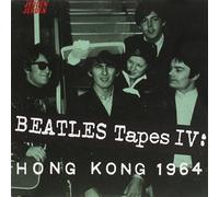 Beatles - Beatles Tapes, The: Hong Kong 1964