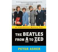 Beatles from A to Zed, The: An Alphabetical Mystery Tour