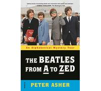 Beatles from A to Zed, The: An Alphabetical Mystery Tour