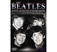 Beatles - John Lennon & Beyond