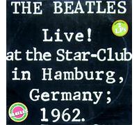 BEATLES - LIVE AT THE STAR CLUB IN HAMBURG LP (VINYL) GERMAN BELLAPHON 1977