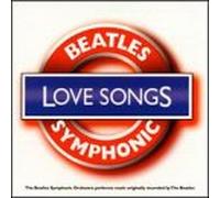 Beatles Symphonic Orchestra - Love Songs