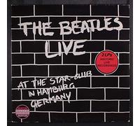 BEATLES - the beatles live at the star club in hamburg germany